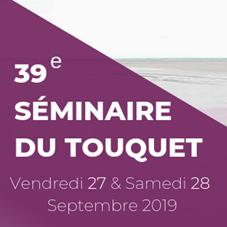 39ème séminaire du Touquet