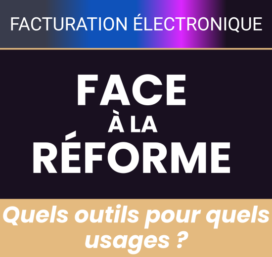 Facture électronique : quels outils pour quels usages ?