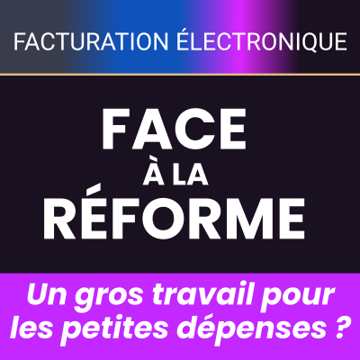 Facture électronique : un gros travail pour les petites dépenses ?