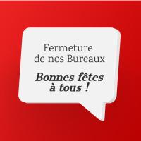 AVIS CLIENTS | Fermeture saisonnière de nos Bureaux 