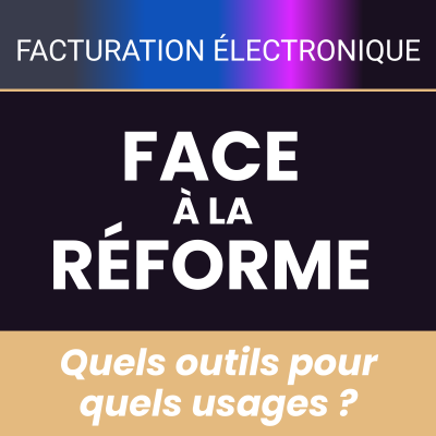Facture électronique : quels outils pour quels usages ?
