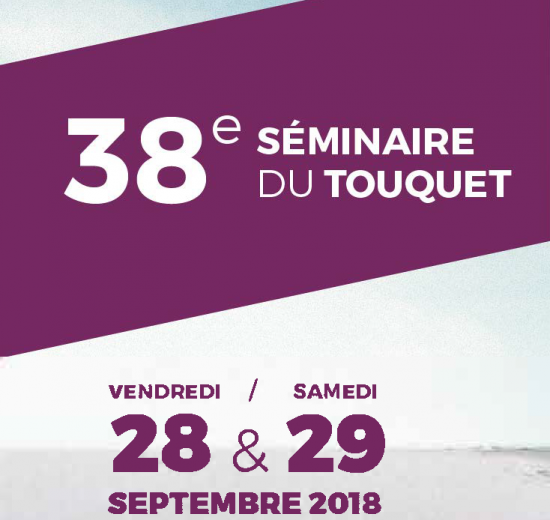 38e séminaire du Touquet !